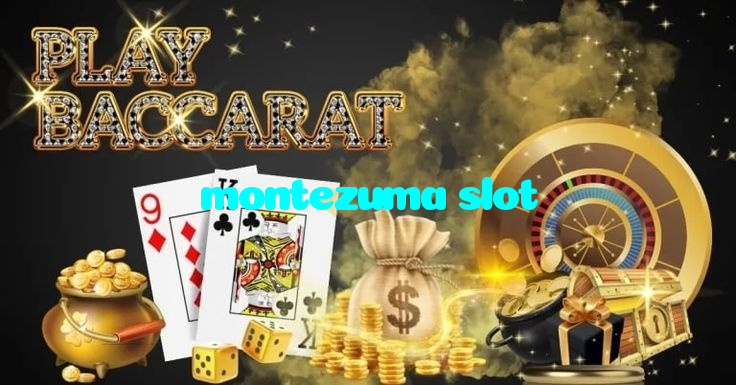 montezuma slot